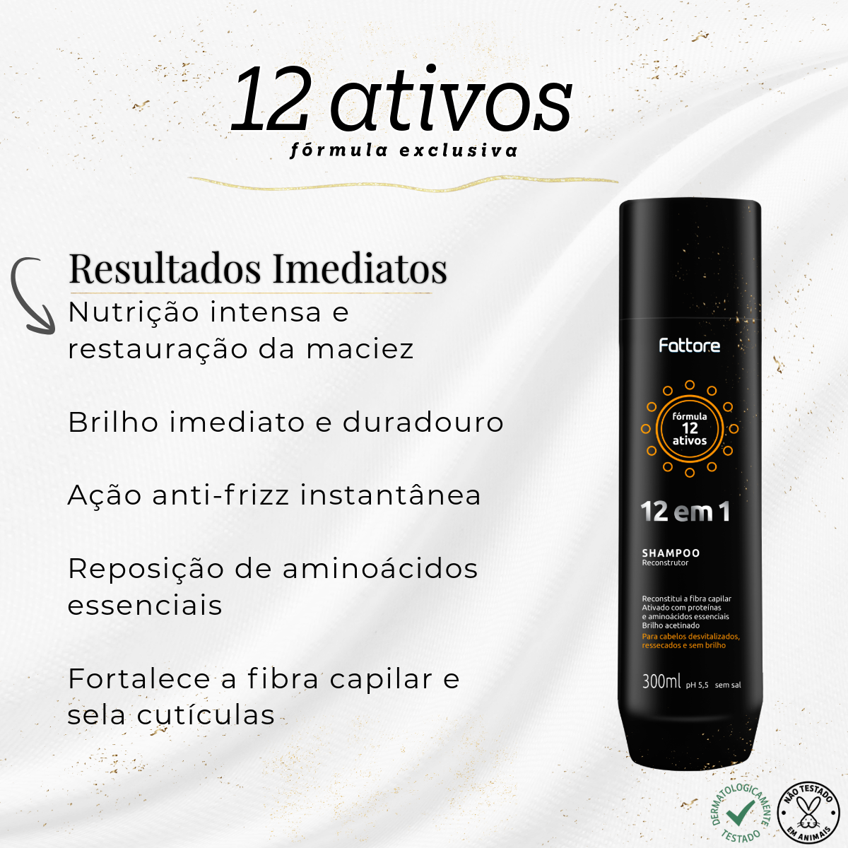 Fattore Shampoo Reconstrutor 12 em 1 Reconstrução Profunda  – 300ml